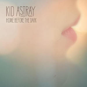 kid astray home before the dark cover