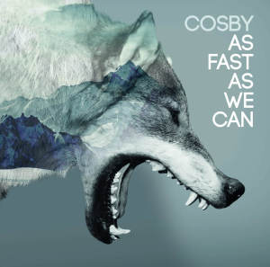 cosby band cover album as fast as we can