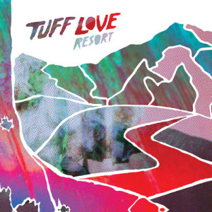 Tuff-love-resort-cover-album