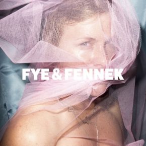 FYE & FENNEK - Separate Together