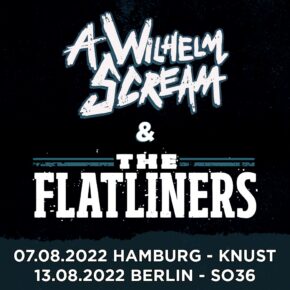 A Wilhelm Scream & The Flatliners live in Berlin