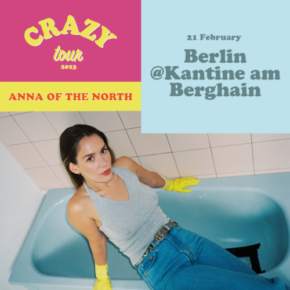 Anna Of The North live in Berlin